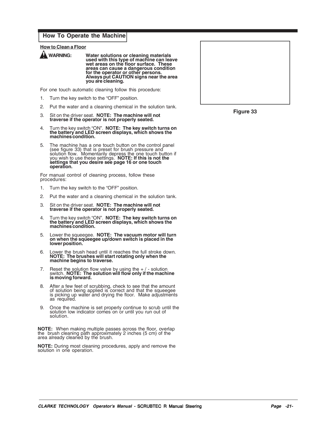 Nilfisk-ALTO SCRUBTEC R 586, R 571 C, SCRUBTEC R 571, BOOST R manual How To Operate the Machine 