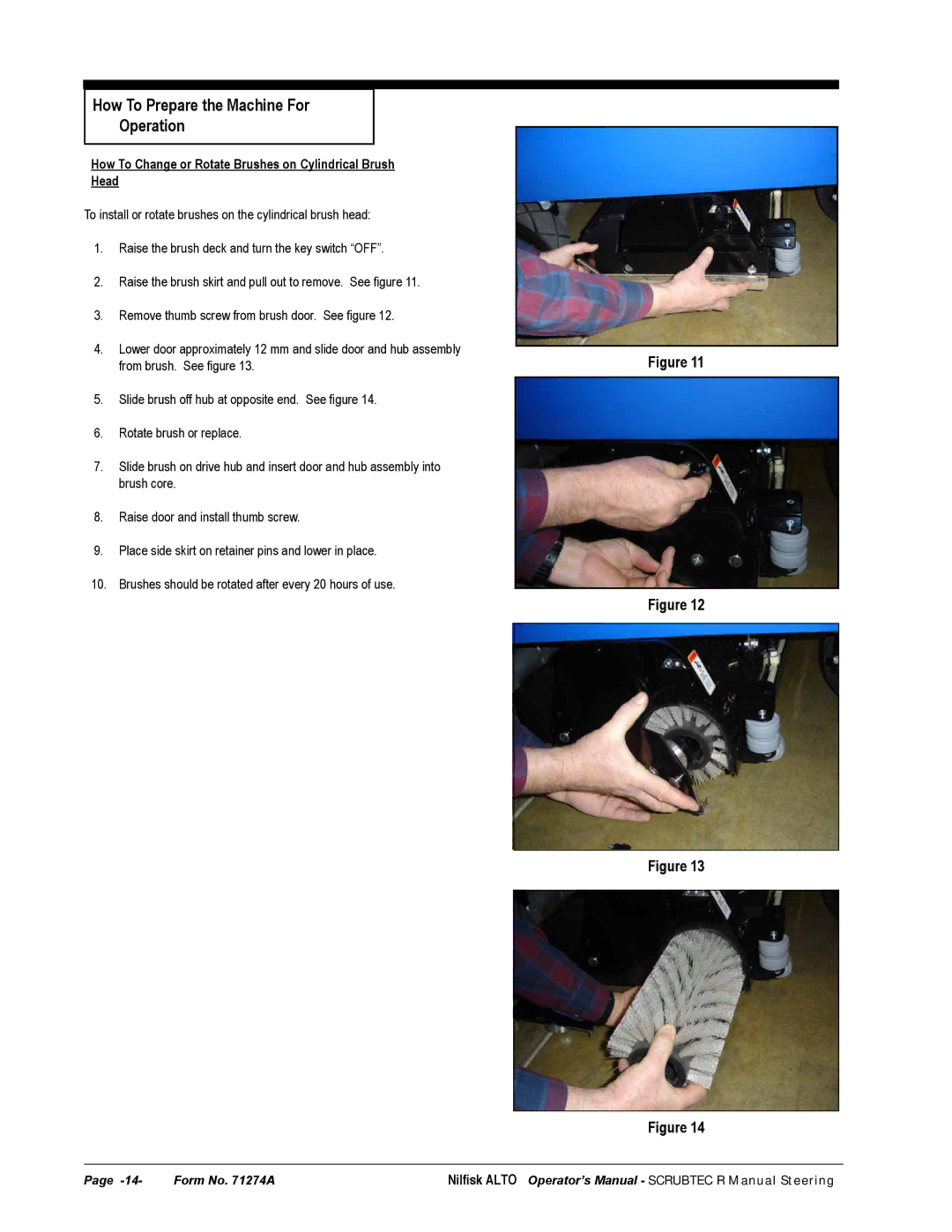 Nilfisk-ALTO 586, 571 manual How To Change or Rotate Brushes on Cylindrical Brush Head 