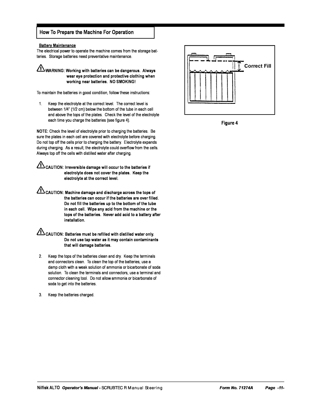 Nilfisk-ALTO 571, 586 manual How To Prepare the Machine For Operation, Correct Fill 