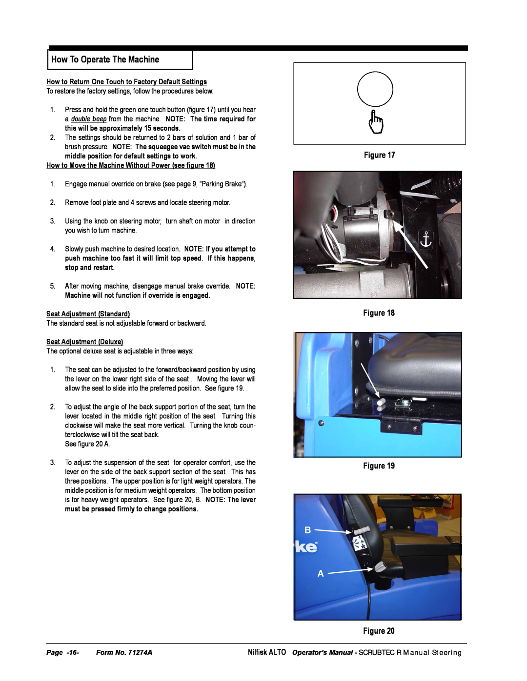 Nilfisk-ALTO 586 How To Operate The Machine, How to Move the Machine Without Power see ﬁgure, Seat Adjustment Standard 