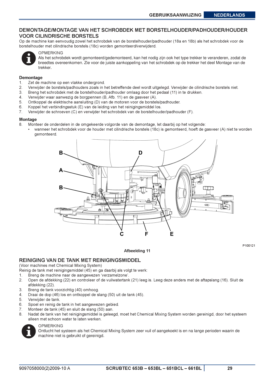 Nilfisk-ALTO 653BL, 651BCL, 661BL manuel dutilisation Reiniging VAN DE Tank MET Reinigingsmiddel, Demontage, Montage 