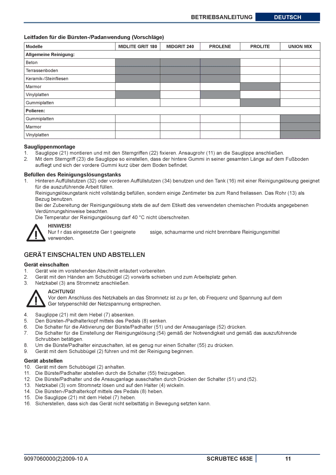 Nilfisk-ALTO 653E manuel dutilisation Gerät Einschalten UND Abstellen 