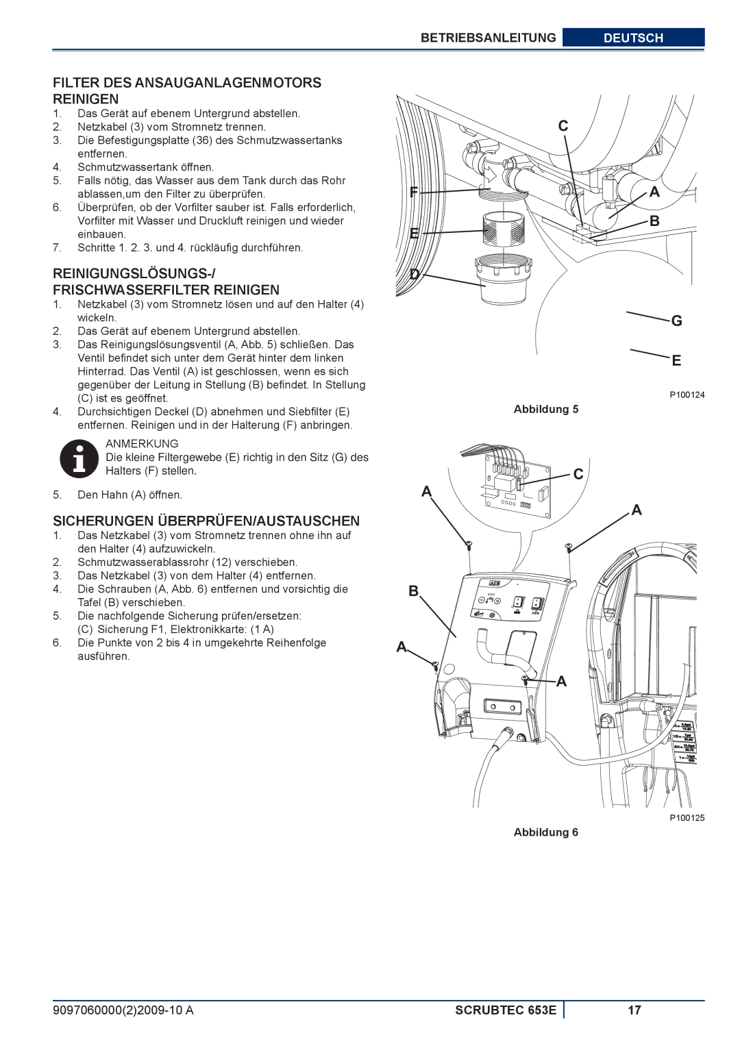 Nilfisk-ALTO 653E Filter DES Ansauganlagenmotors Reinigen, Reinigungslösungs Frischwasserfilter Reinigen 