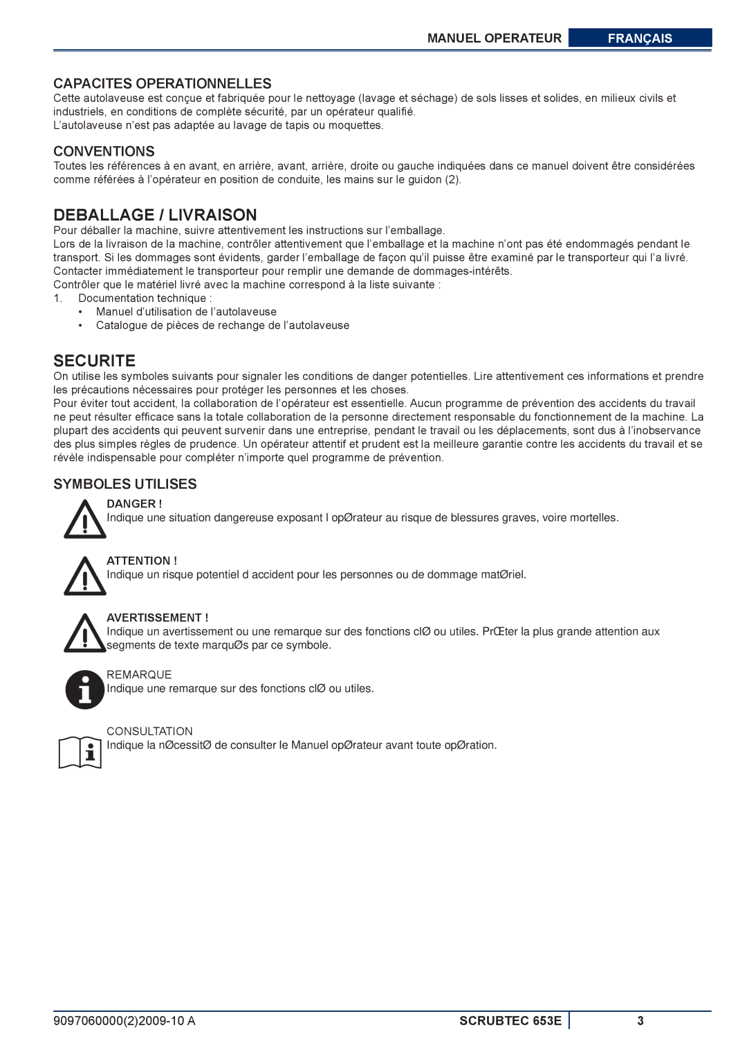 Nilfisk-ALTO 653E Deballage / Livraison, Securite, Capacites Operationnelles, Conventions, Symboles Utilises 