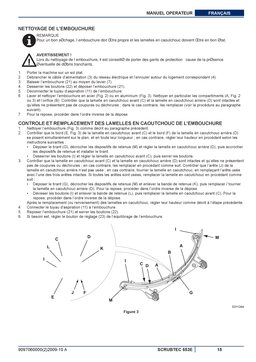 Nilfisk-ALTO 653E manuel dutilisation Nettoyage DE L’EMBOUCHURE, Cd M 