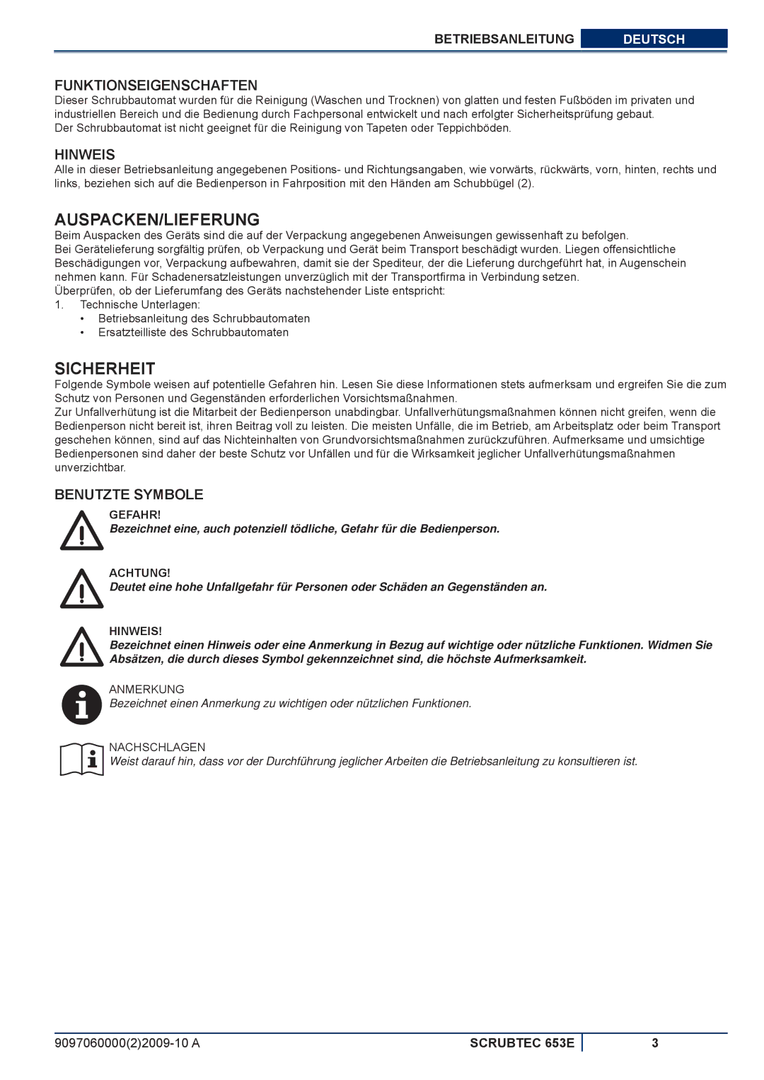 Nilfisk-ALTO 653E manuel dutilisation Auspacken/Lieferung, Sicherheit, Funktionseigenschaften, Hinweis, Benutzte Symbole 