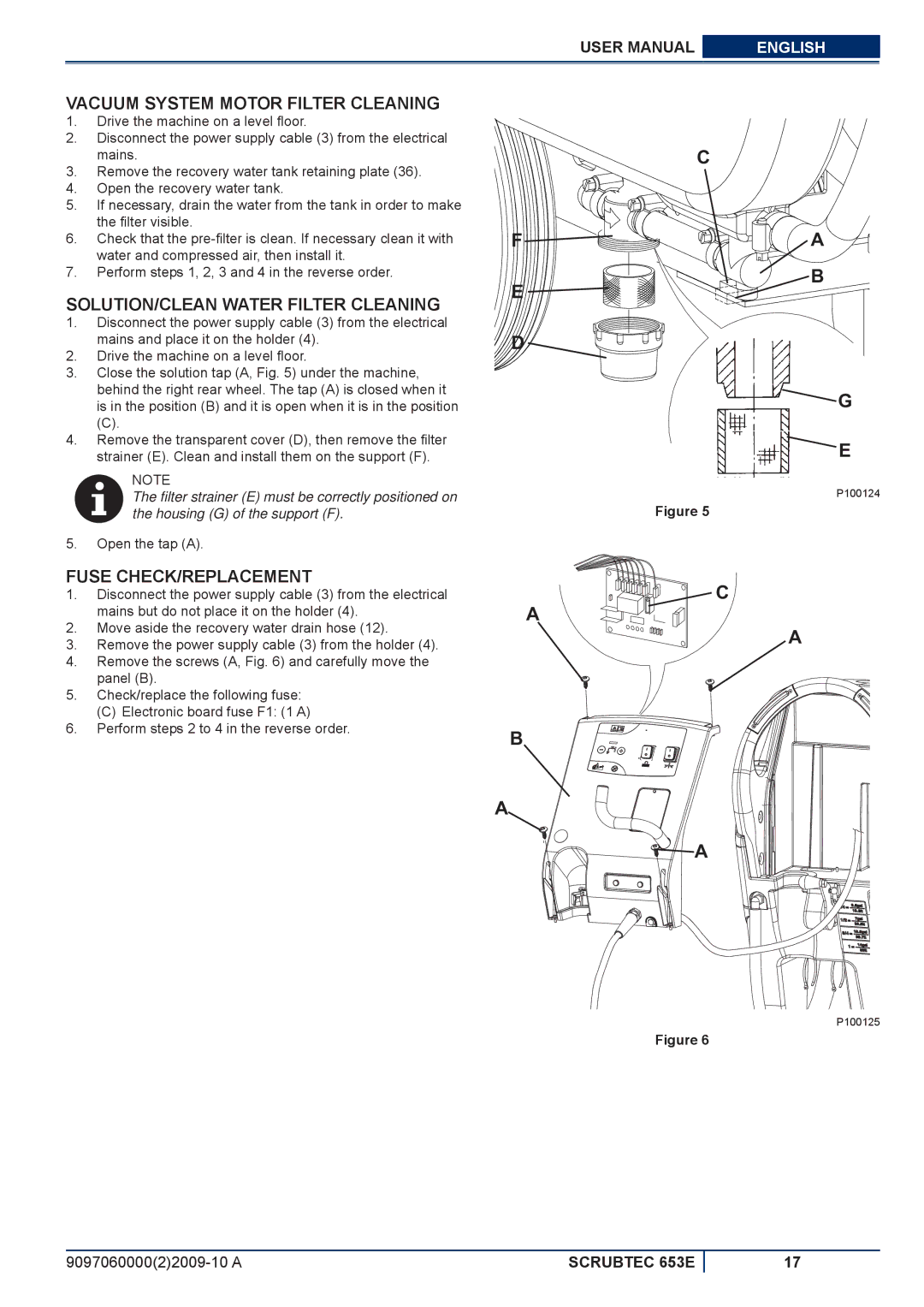 Nilfisk-ALTO 653E Vacuum System Motor Filter Cleaning, SOLUTION/CLEAN Water Filter Cleaning, Fuse CHECK/REPLACEMENT 