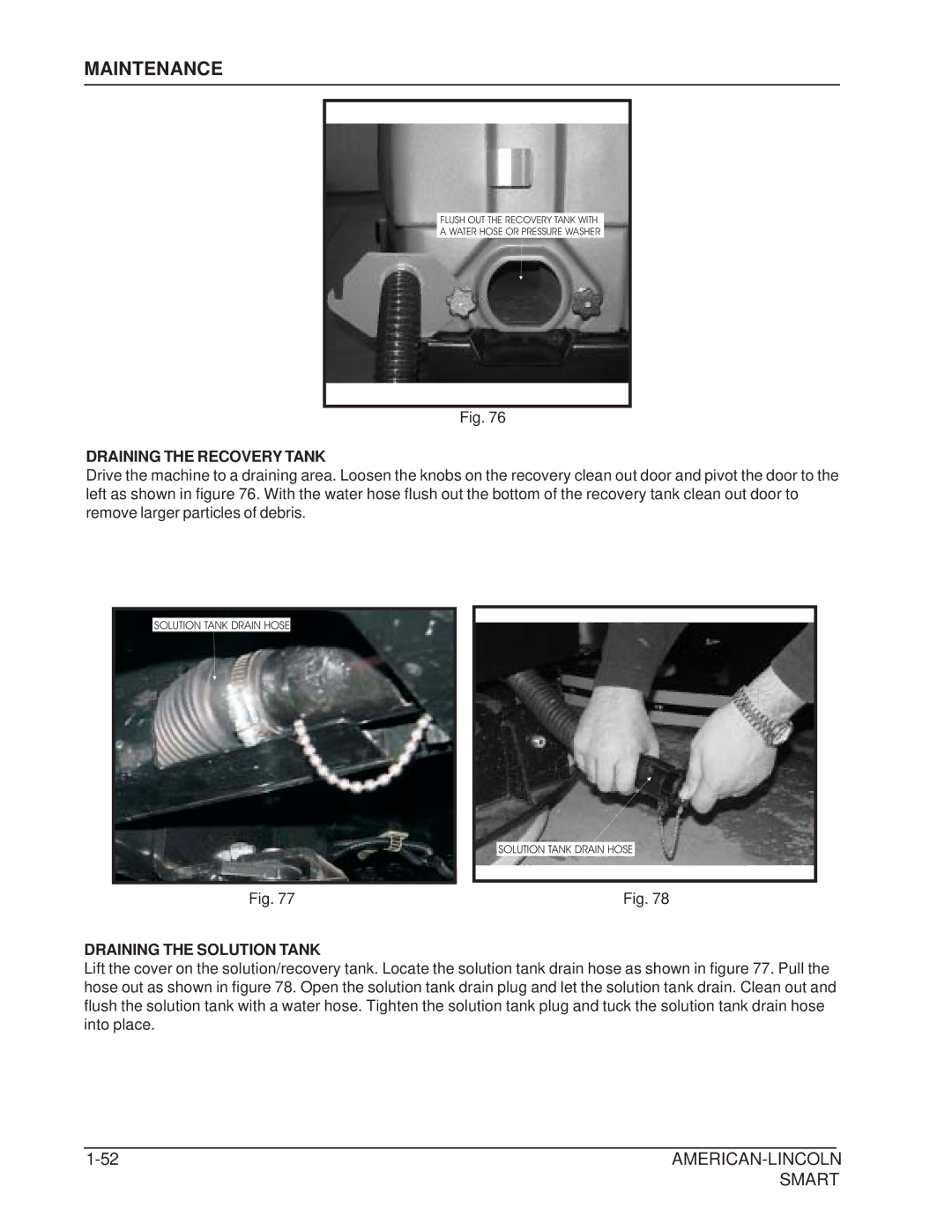 Nilfisk-ALTO 692003 manual Draining the Recovery Tank, Draining the Solution Tank 