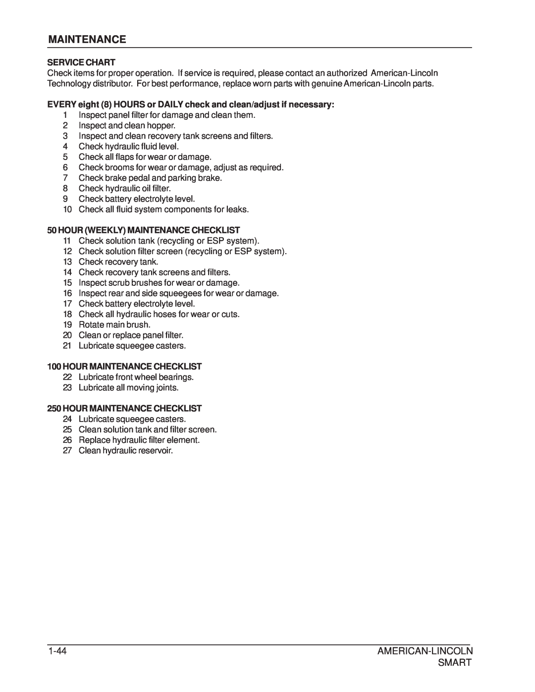 Nilfisk-ALTO 692003 manual 1-44, American-Lincoln, Smart, Service Chart, Hour Weekly Maintenance Checklist 