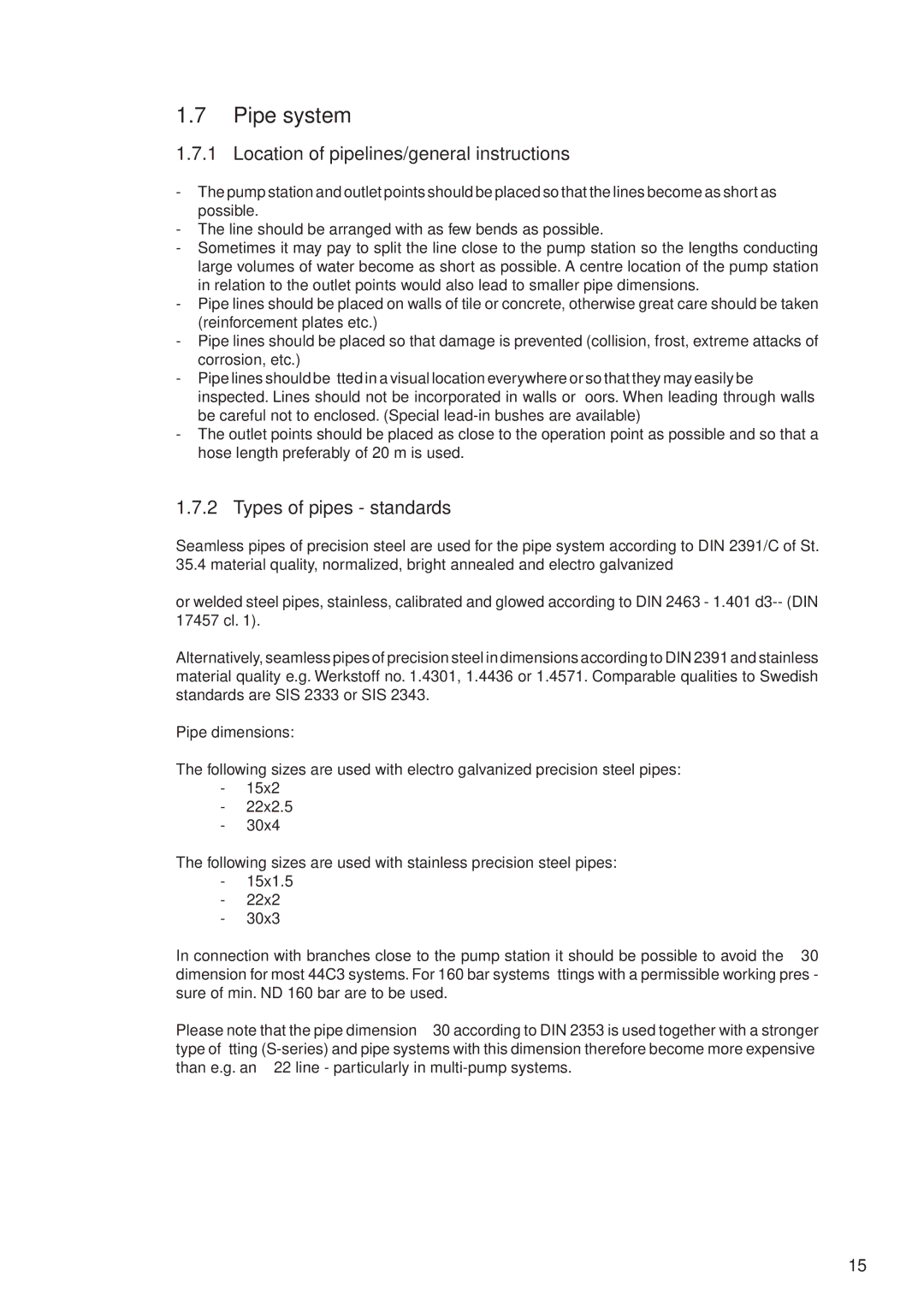 Nilfisk-ALTO 7309021 user manual Pipe system, Location of pipelines/general instructions, Types of pipes standards 