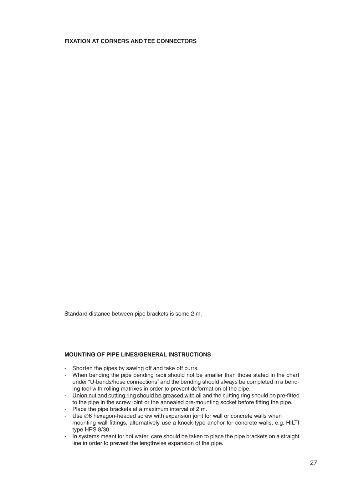 Nilfisk-ALTO 7309021 user manual Fixation AT Corners and TEE Connectors, Mounting of Pipe LINES/GENERAL Instructions 