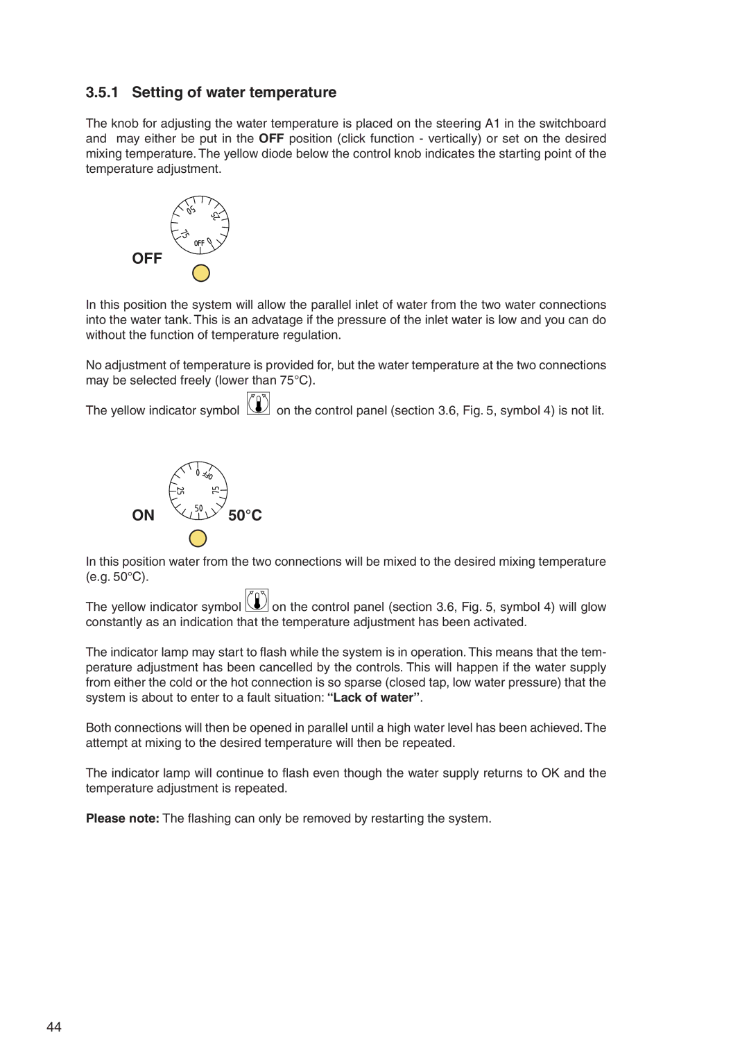 Nilfisk-ALTO 7309021 user manual Setting of water temperature, On 50C 