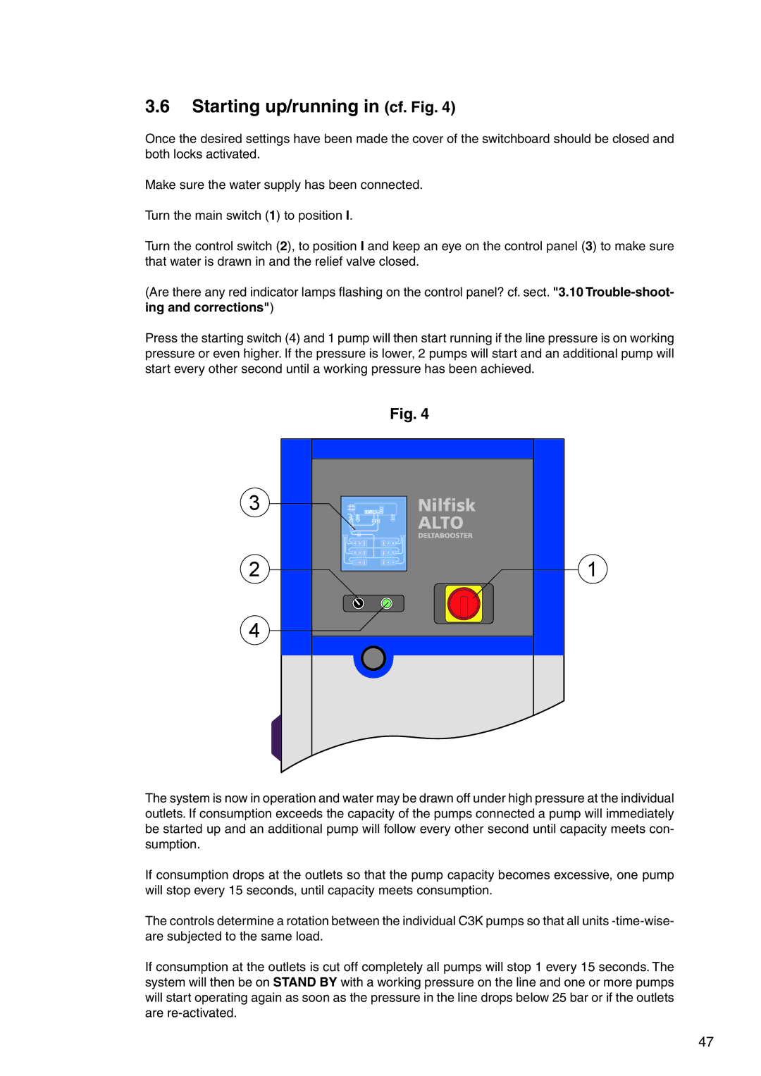 Nilfisk-ALTO 7309021 user manual Starting up/running in cf. Fig 