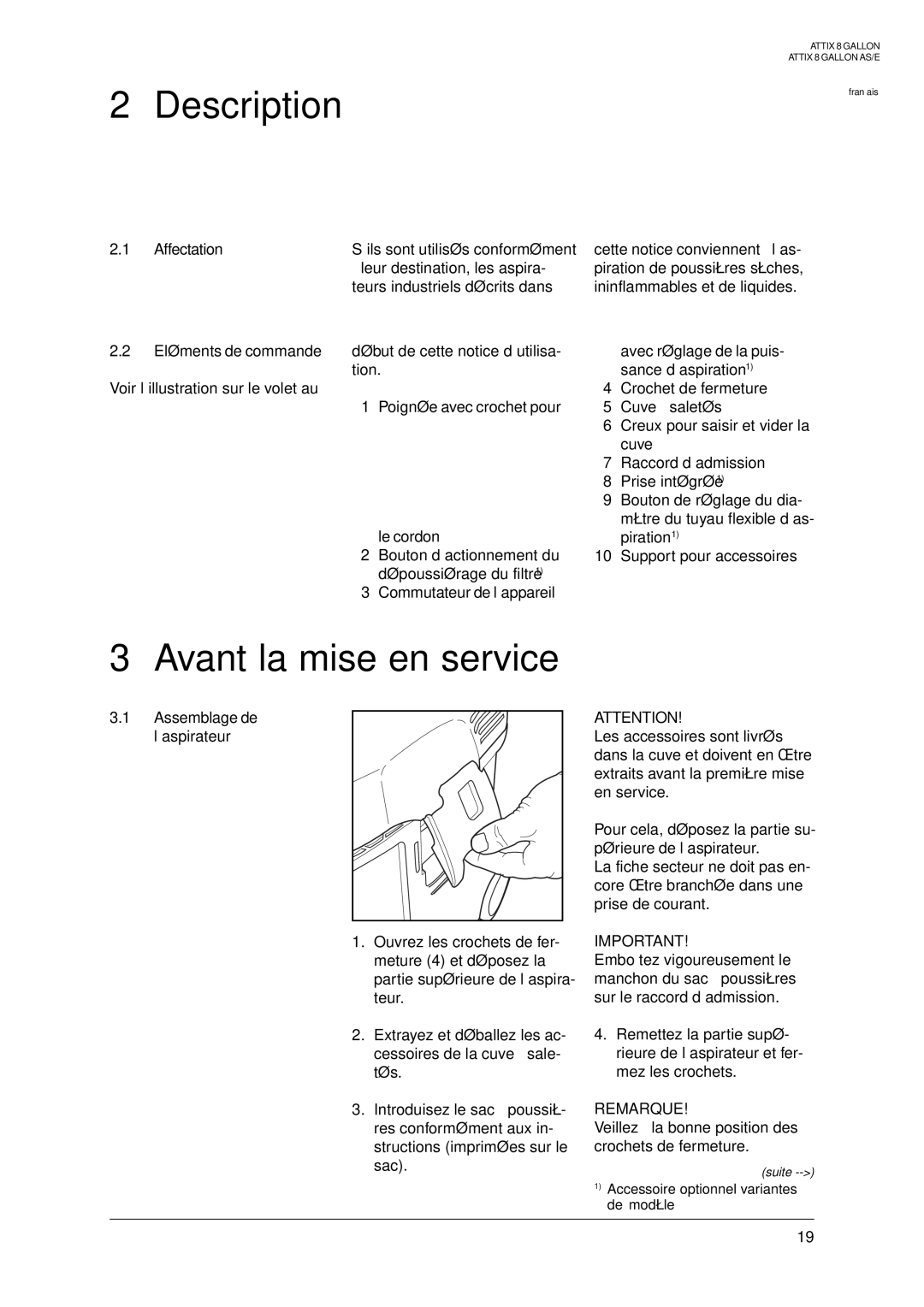 Nilfisk-ALTO 8 GALLON AS, ATTIX 8 GALLON, 8 GALLON AE Avant la mise en service, Affectation, Assemblage de l’aspirateur 