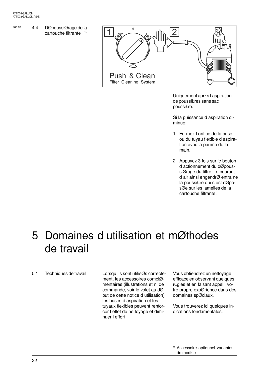 Nilfisk-ALTO 8 GALLON AE manual Domaines d’utilisation et méthodes de travail, Dépoussiérage de la, Cartouche filtrante1 