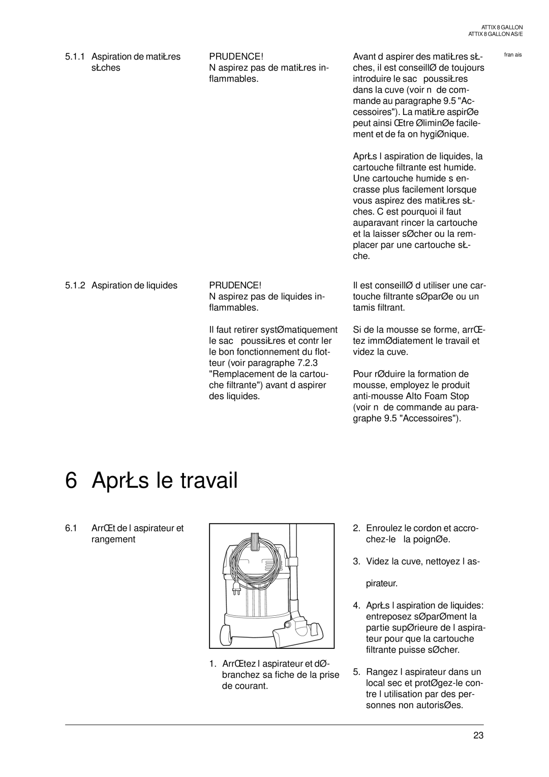 Nilfisk-ALTO 8 GALLON AS, ATTIX 8 GALLON, 8 GALLON AE manual Après le travail 