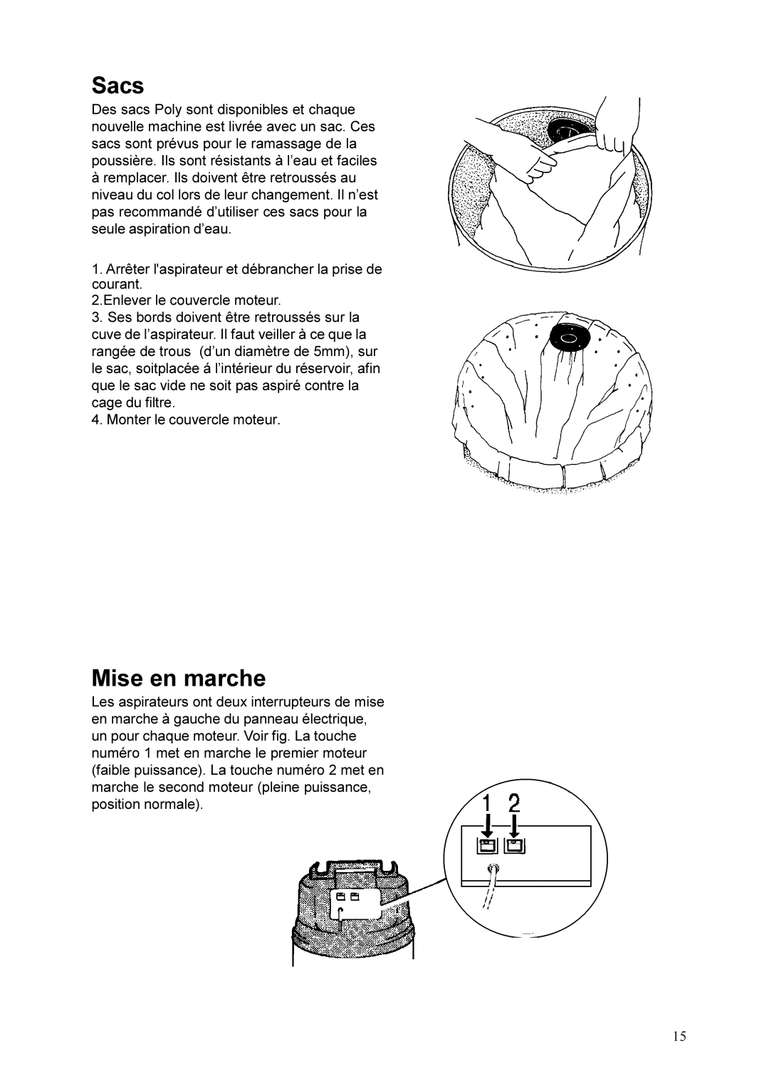 Nilfisk-ALTO UZ 878, 878B manual Sacs, Mise en marche 