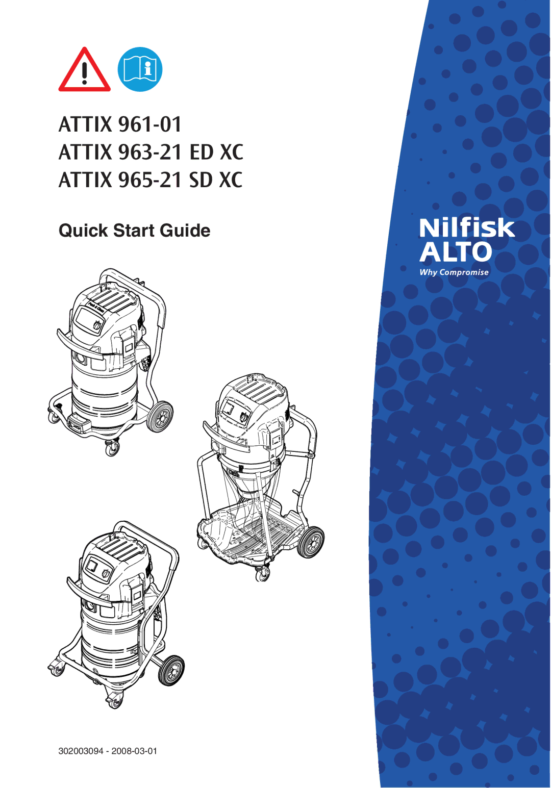 Nilfisk-ALTO ATTIX 961-01 quick start Attix 961-01 Attix 963-21 ED XC Attix 965-21 SD XC 