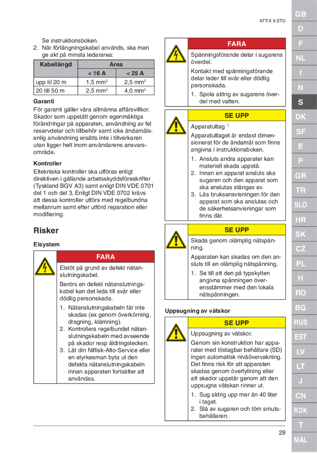 Nilfisk-ALTO ATTIX 961-01 quick start Risker, Kabellängd Area, Kontroller, Elsystem, Uppsugning av vätskor 