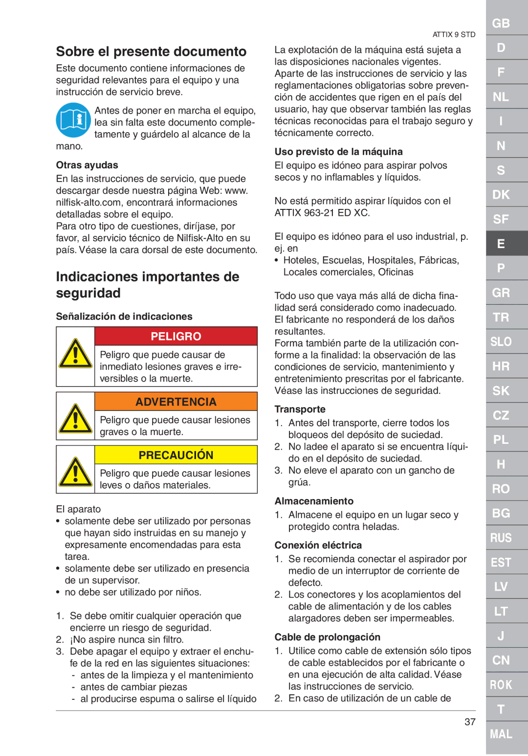 Nilfisk-ALTO ATTIX 961-01 Sobre el presente documento, Indicaciones importantes de seguridad, Peligro, Advertencia 