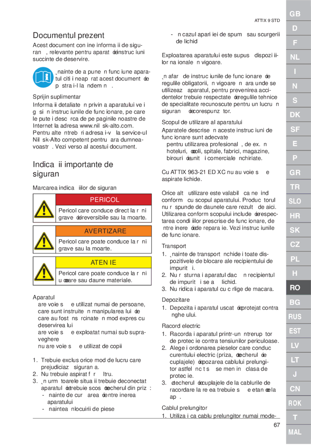 Nilfisk-ALTO ATTIX 961-01 quick start Documentul prezent, Indicaţii importante de siguranţă, Pericol, Avertizare, Atenţie 