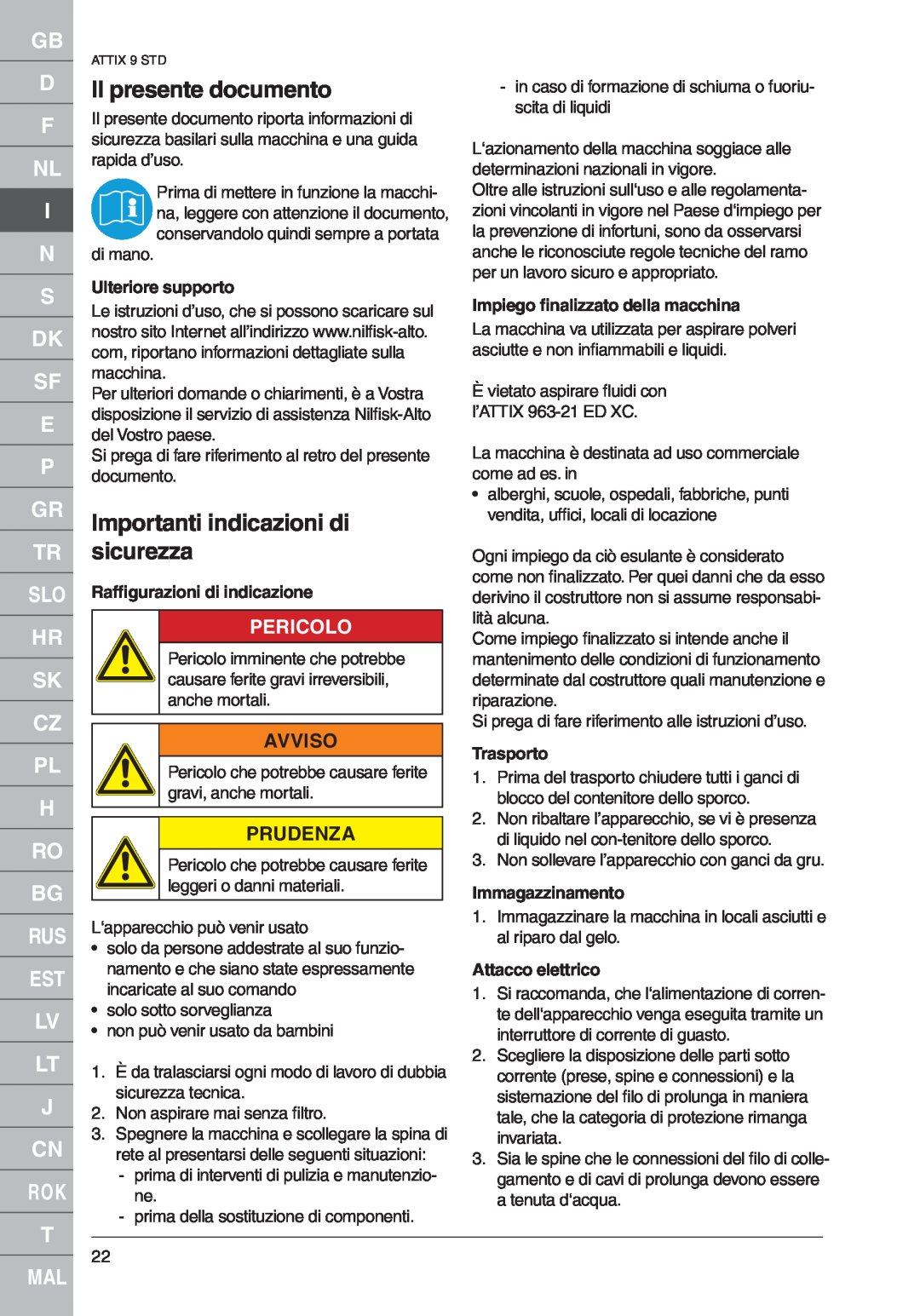 Nilfisk-ALTO 961-01 Il presente documento, Importanti indicazioni di sicurezza, Pericolo, Avviso, Prudenza, Trasporto 