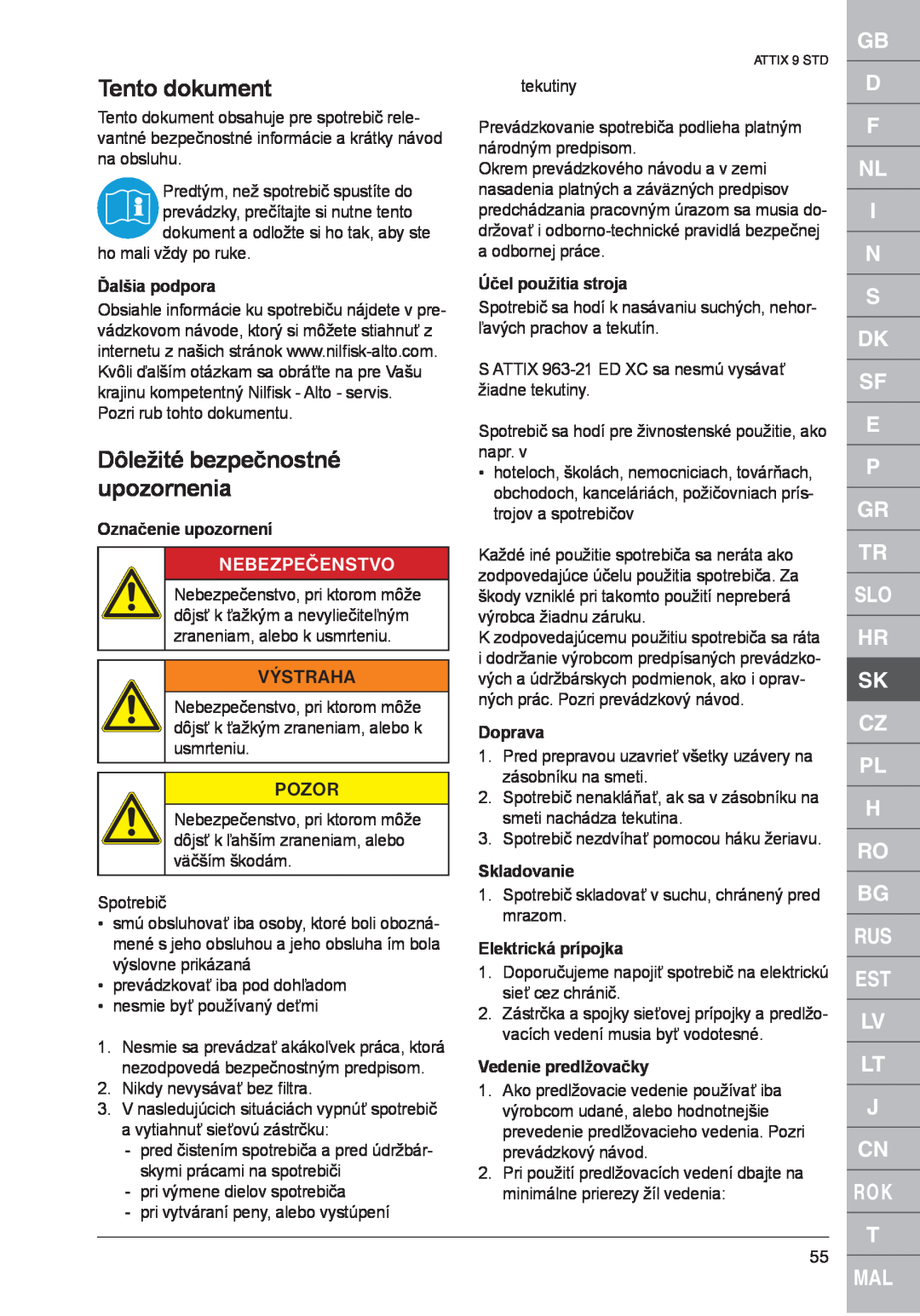 Nilfisk-ALTO ATTIX 961-01 Tento dokument, Dôležité bezpečnostné upozornenia, Nebezpečenstvo, Výstraha, Ďalšia podpora 