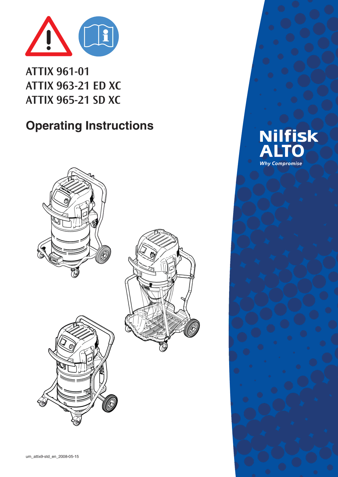 Nilfisk-ALTO 963-21 ED XC, 965-21 SD XC manual Operating Instructions 