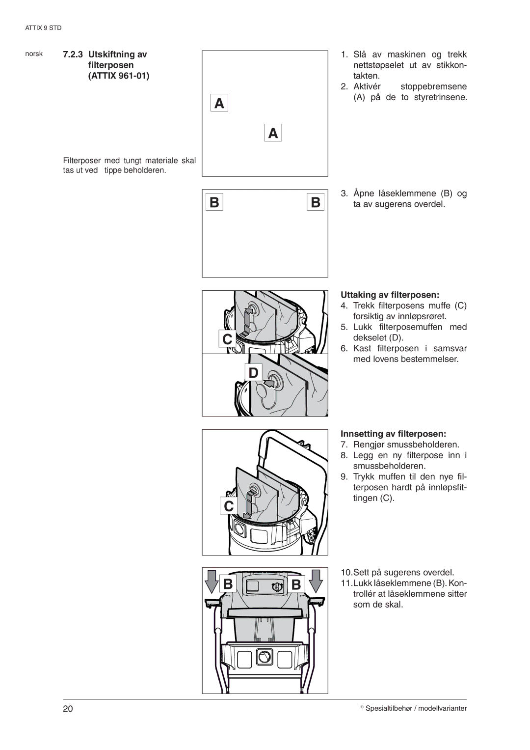 Nilfisk-ALTO 963-21 ED XC, 965-21 SD XC Utskiftning av, Filterposen, Uttaking av filterposen, Innsetting av filterposen 