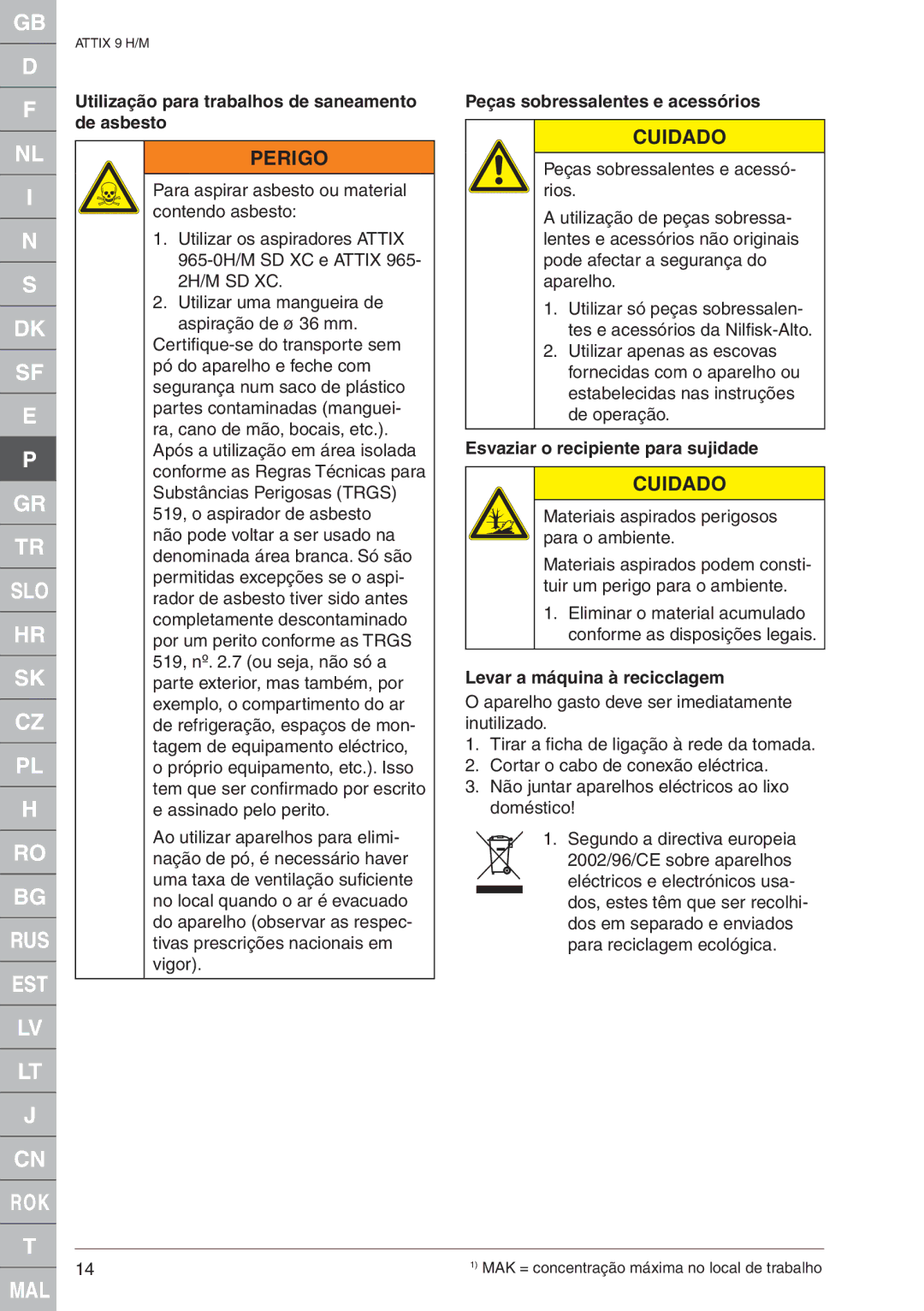 Nilfisk-ALTO 965-2H/M SD XC quick start Peças sobressalentes e acessórios, De asbesto, Esvaziar o recipiente para sujidade 