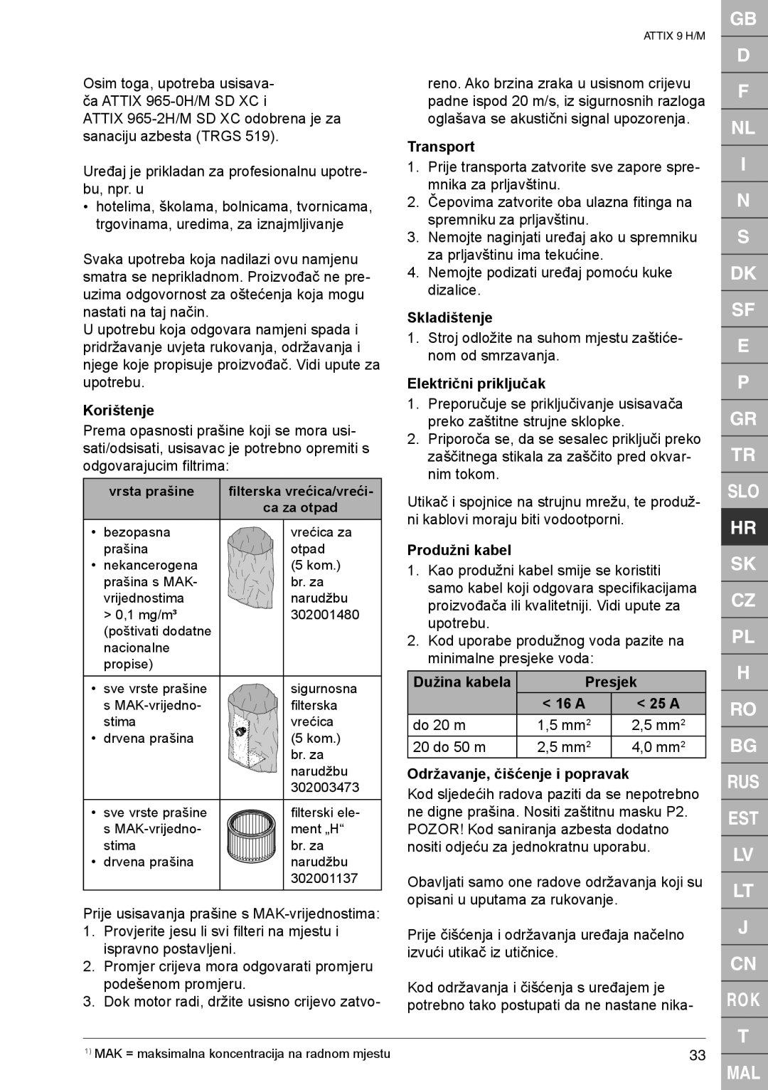 Nilfisk-ALTO 965-0H/M SD XC, 965-2H/M SD XC Korištenje, Skladištenje, Električni priključak, Produžni kabel, Presjek 