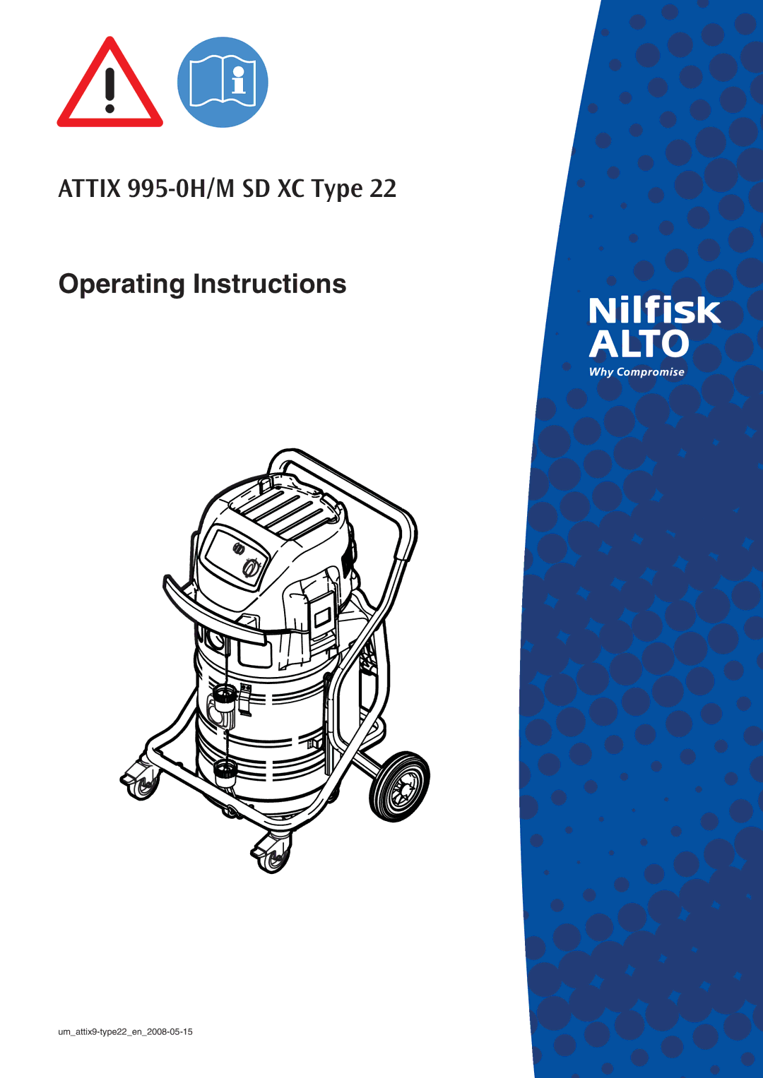 Nilfisk-ALTO 995-0H/M SD XC operating instructions Operating Instructions 