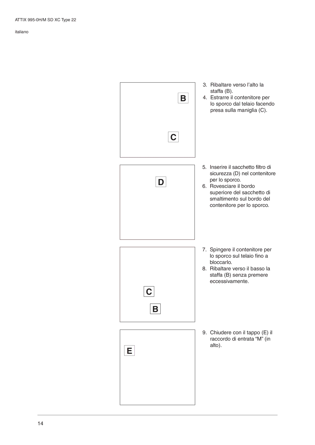 Nilfisk-ALTO operating instructions Attix 995-0H/M SD XC Type Italiano 