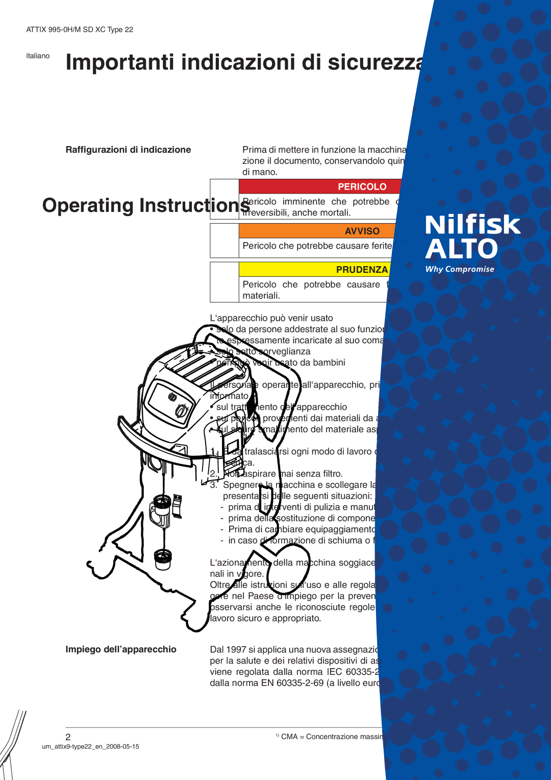 Nilfisk-ALTO 995-0H/M SD XC Italiano Importanti indicazioni di sicurezza, Raffigurazioni di indicazione 