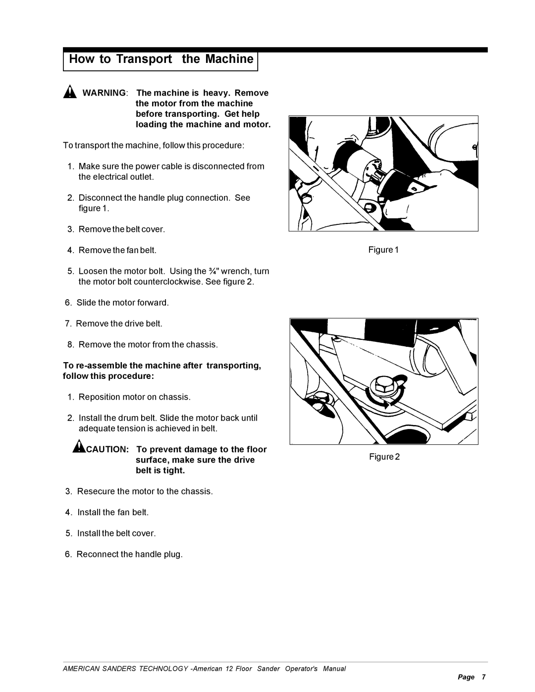 Nilfisk-ALTO American 12 manual How to Transport the Machine 