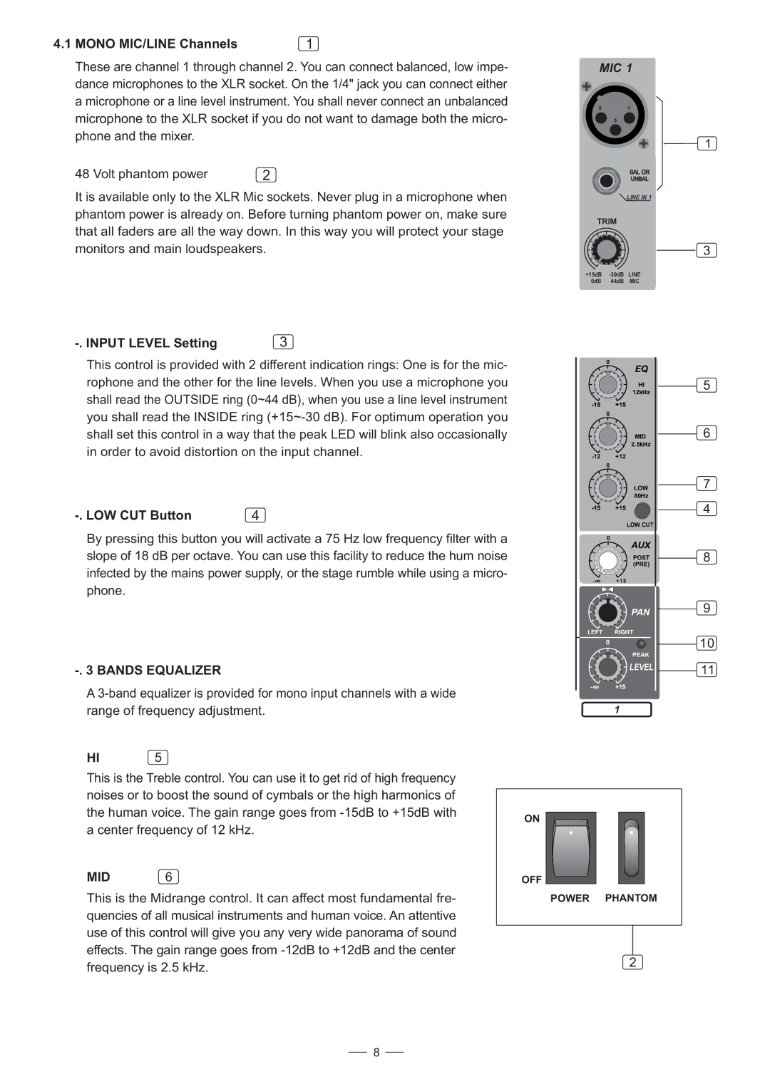 Nilfisk-ALTO AMX-120 user manual Mono MIC/LINE Channels, Input Level Setting, LOW CUT Button, Bands Equalizer, Mid 