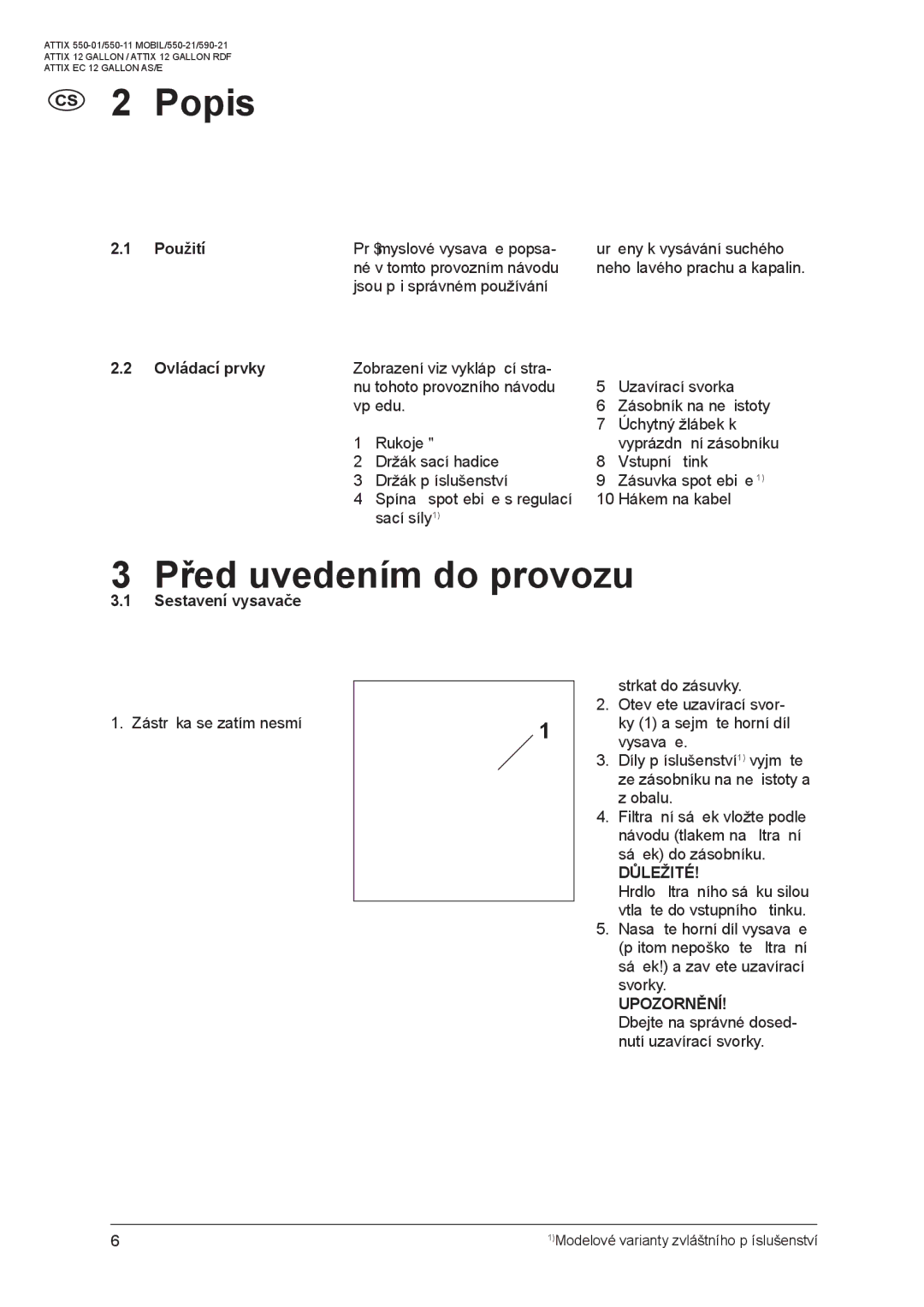 Nilfisk-ALTO ATTIX 550-01 manual Popis, Před uvedením do provozu, Použití, Ovládací prvky, Sestavení vysavače 