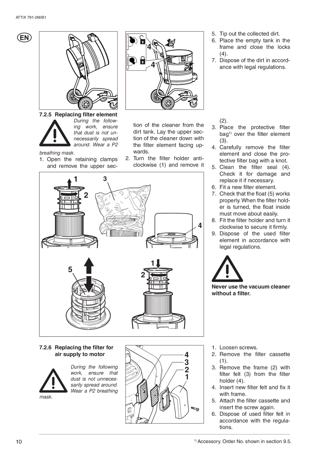 Nilfisk-ALTO ATTIX 791-2M/B1 operating instructions Replacing filter element, Never use the vacuum cleaner without a filter 