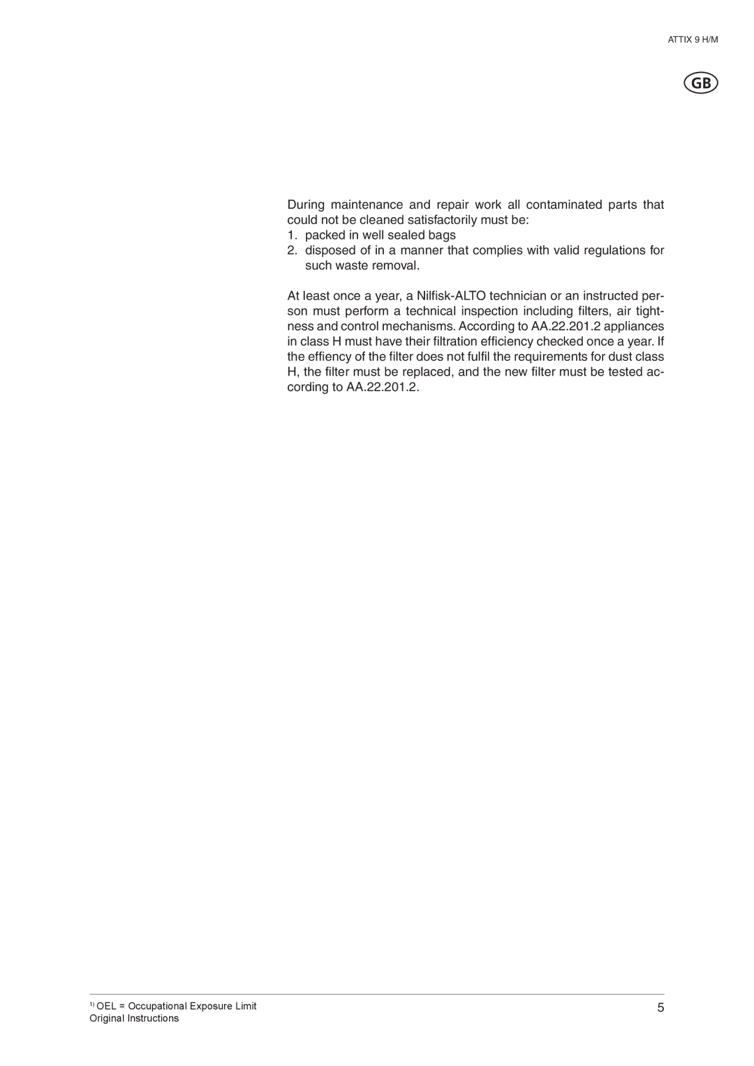 Nilfisk-ALTO ATTIX 965-2H/M SD XC, ATTIX 965-0H/M SD XC manual OEL = Occupational Exposure Limit Original Instructions 