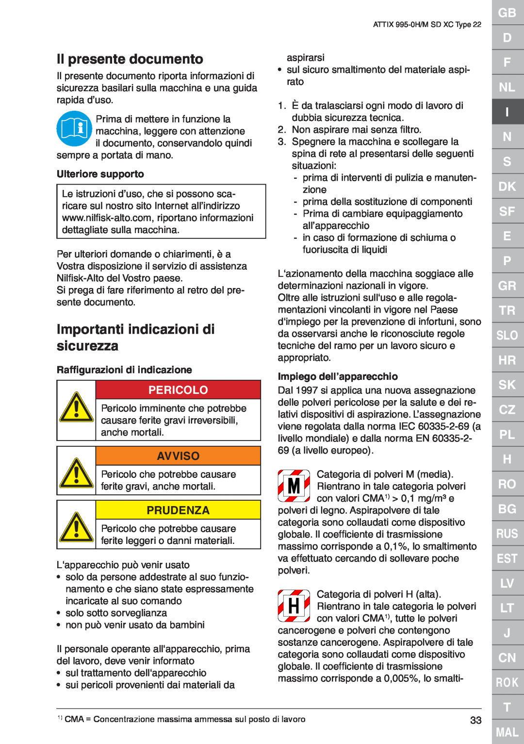 Nilfisk-ALTO M SD XC Type 22 Il presente documento, Importanti indicazioni di sicurezza, Pericolo, Avviso, Prudenza 