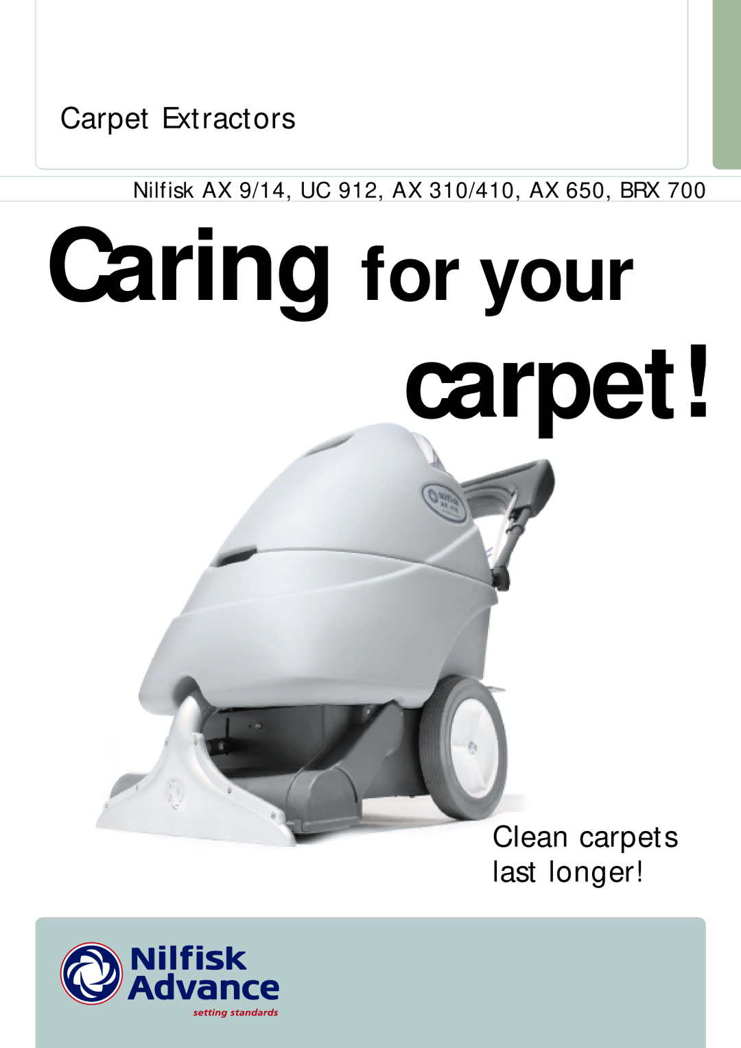 Nilfisk-ALTO AX 410, AX 310 manual Carpet Extractors, Clean carpets last longer 