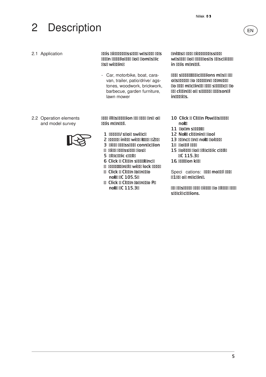 Nilfisk-ALTO C 105.5 Description, Application, Operation elements, Model survey, Speciﬁcations See model tag 14 of machine 