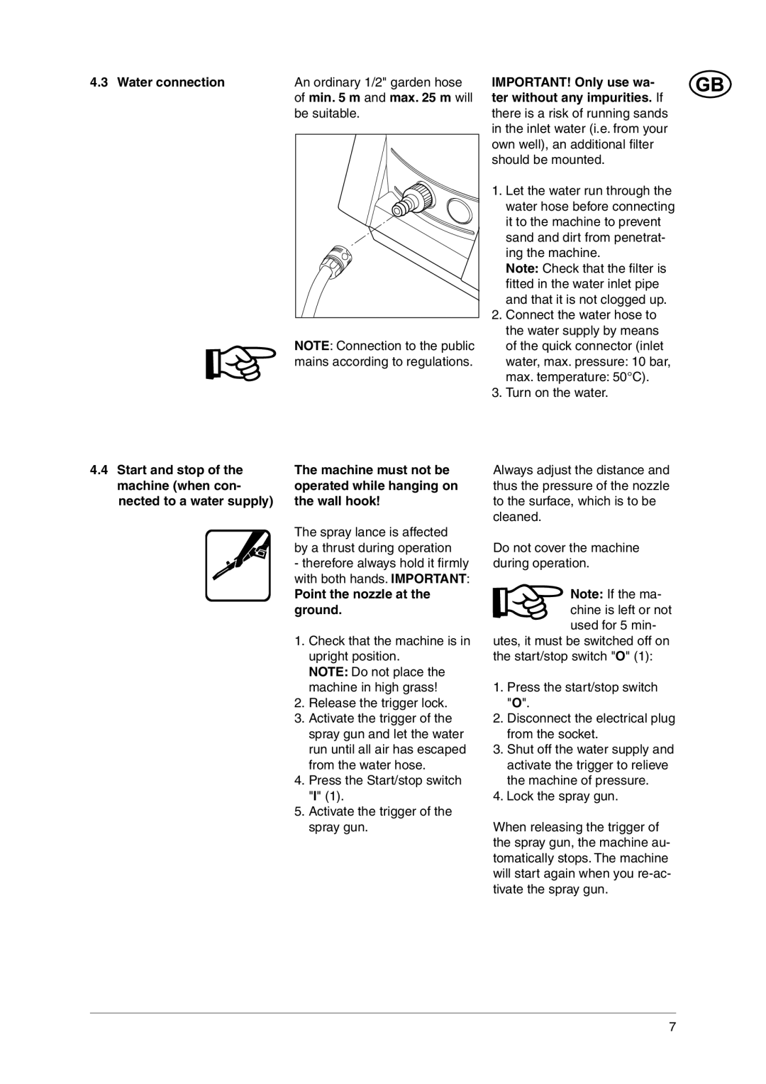 Nilfisk-ALTO C 120.1 user manual Point the nozzle at the ground 