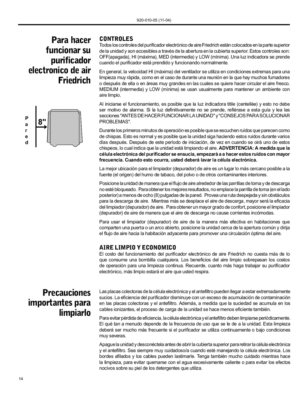 Nilfisk-ALTO C-90A manual Precauciones importantes para limpiarlo, Controles, Aire Limpio Y Economico 