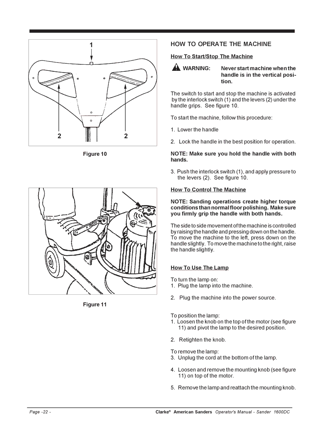 Nilfisk-ALTO C.A.V. 15 manual HOW to Operate the Machine 