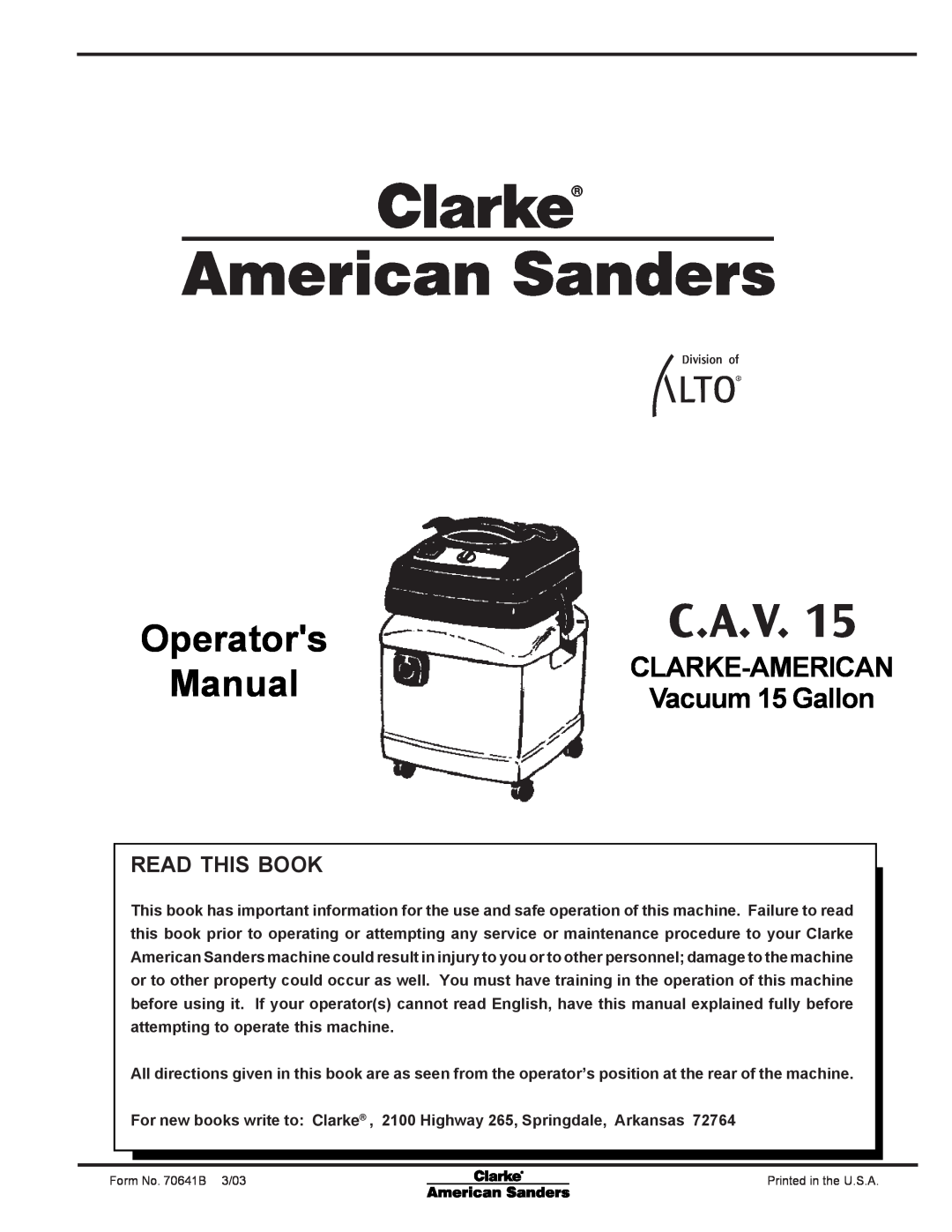 Nilfisk-ALTO C.A.V. 15 manual Operators, Manual, Read This Book, Clarke-American, Vacuum 15 Gallon 