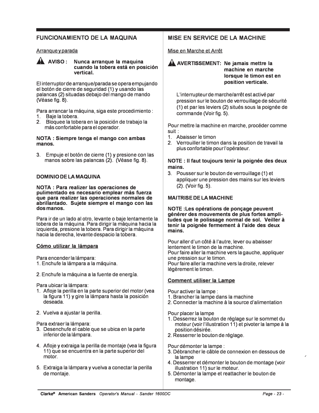 Nilfisk-ALTO C.A.V. 15 manual Funcionamiento De La Maquina, Mise En Service De La Machine 