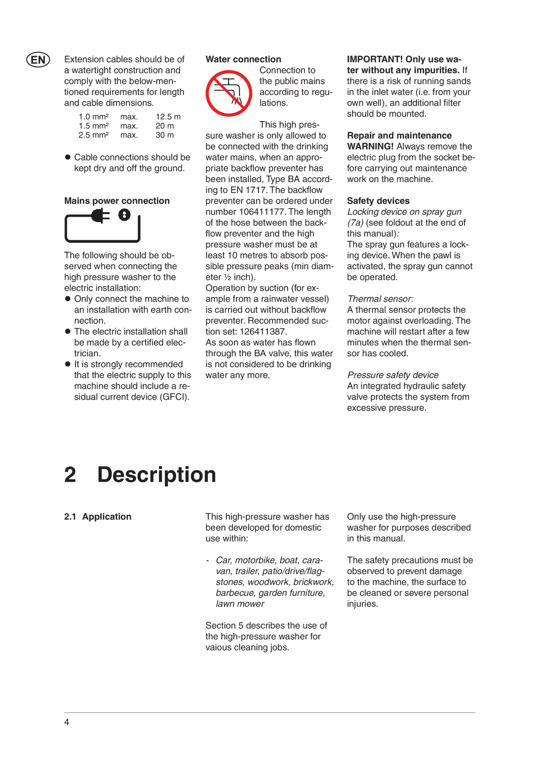 Nilfisk-ALTO E 130.2 user manual Description, Mains power connection, Water connection Connection to, Application 