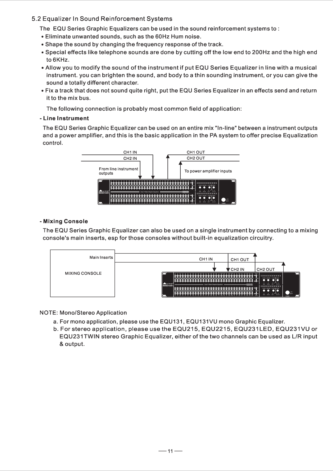 Nilfisk-ALTO EQU user manual Equalizer In Sound Reinforcement Systems, Line Instrument, Mixing Console 