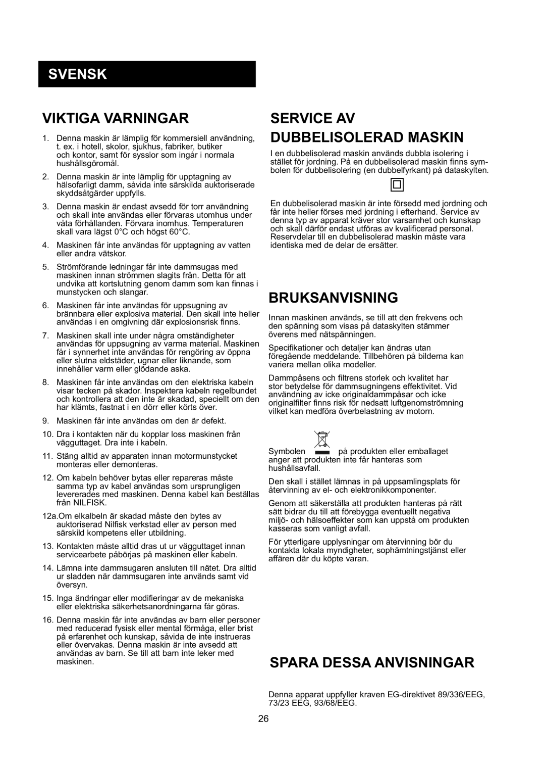 Nilfisk-ALTO GD 10 Back, GD 5 Back manual Svensk, Viktiga Varningar, Service AV Dubbelisolerad Maskin, Bruksanvisning 